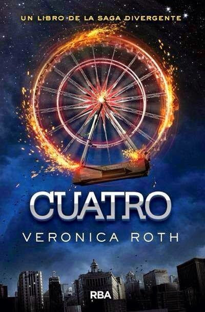 Cuatro | Veronica Roth