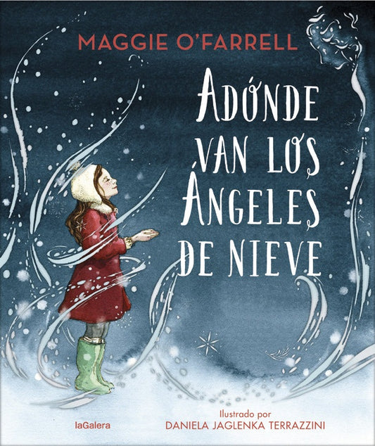 ¿A Dónde Van los Angeles de Nieve? | Maggie O´Farrell