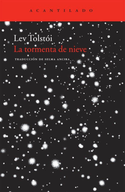 La Tormenta de Nieve | León Tolstói