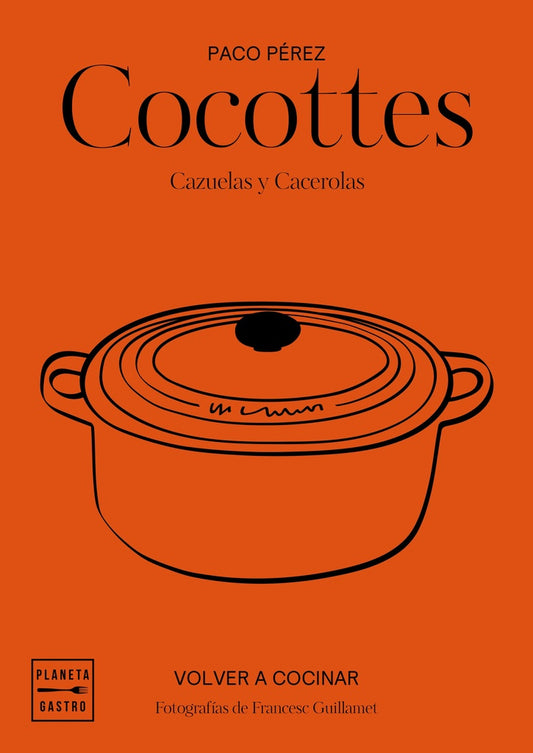 Cocottes | Paco Pérez