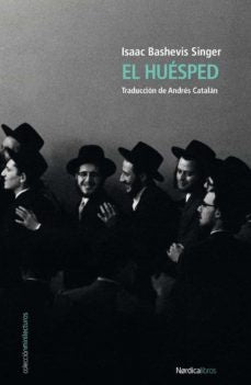 El Huesped  | Isaac Bashevis Singer