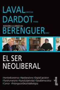 El Ser Neoliberal | Chirstian Laval