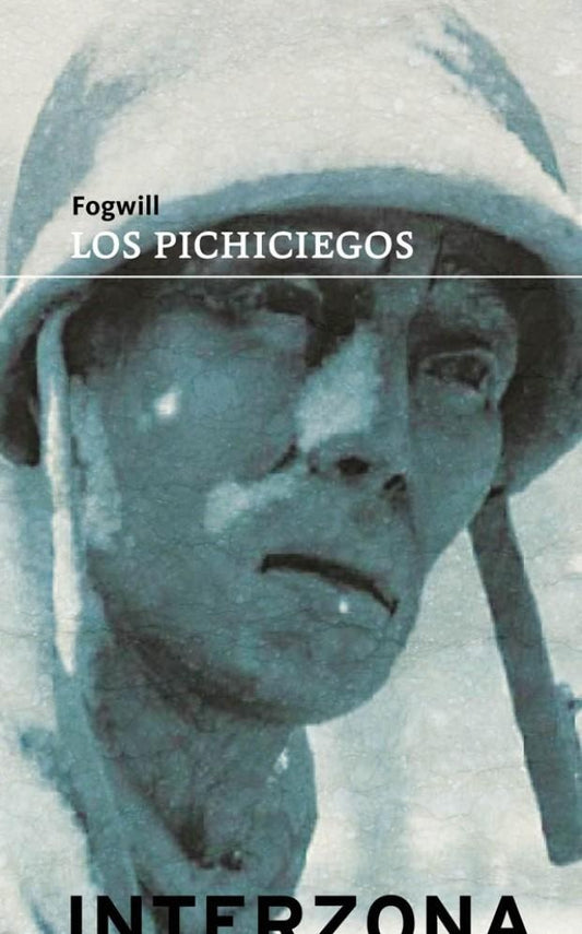 Los Pichiciegos | Fogwill