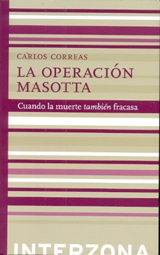 La Operación Masotta | Carlos Correas