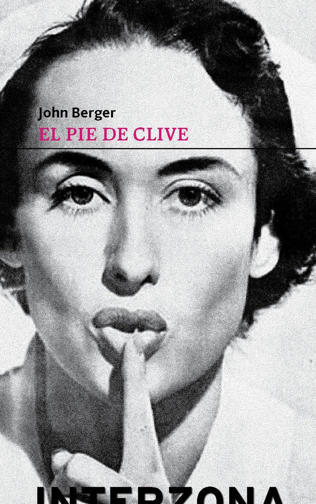 El Pie de Clive | John Berger