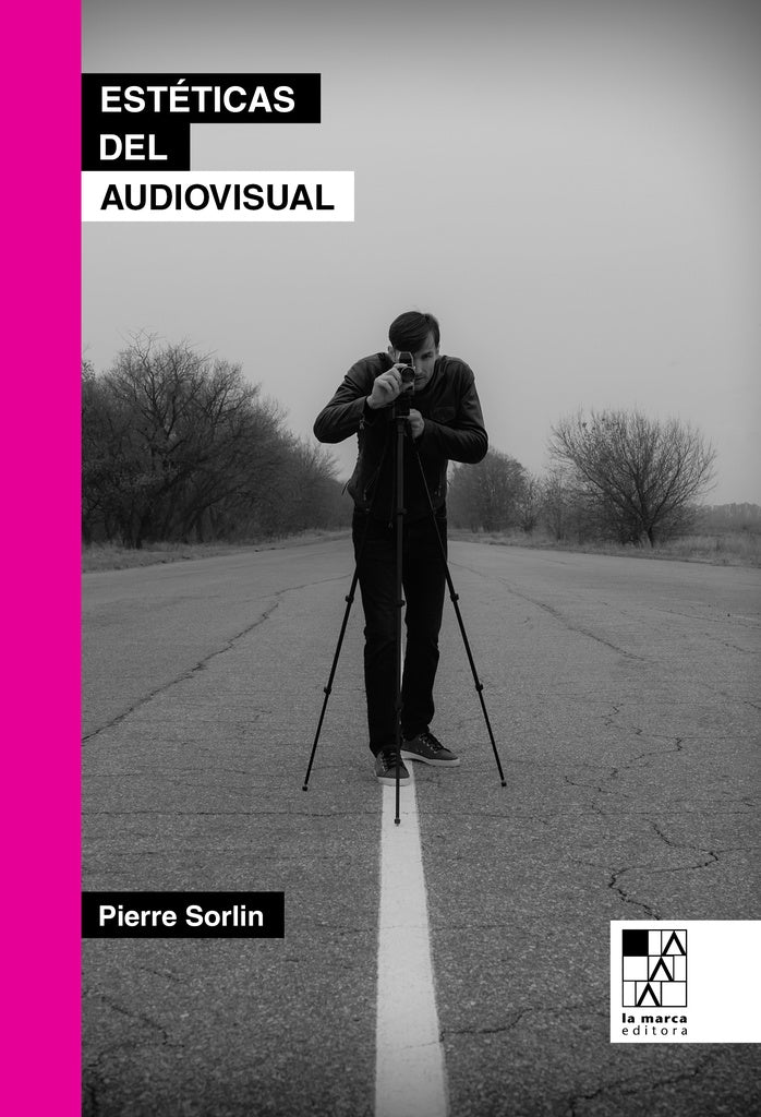 Estéticas del Audiovisual | Pierre Sorlin