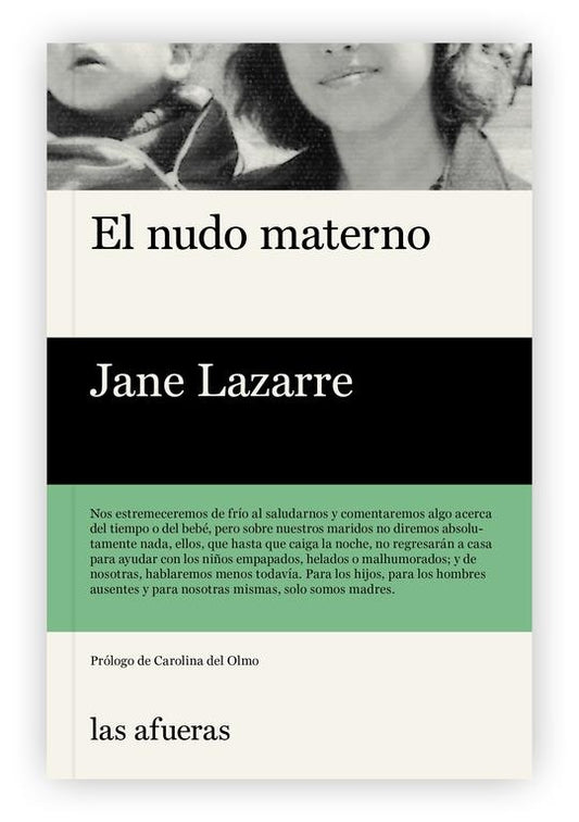 El Nudo Materno | Jane Lazarre