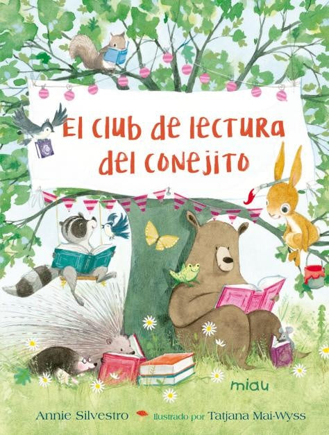 El Club de Lectura del Conejito | Annie Silvestro