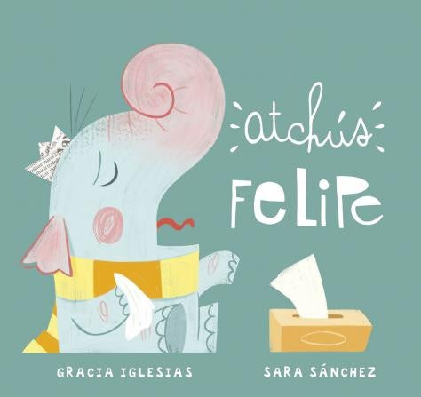Atchus Felipe | Gracia Iglesias