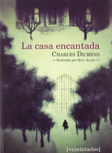 La Casa Encantada | Charles Dickens