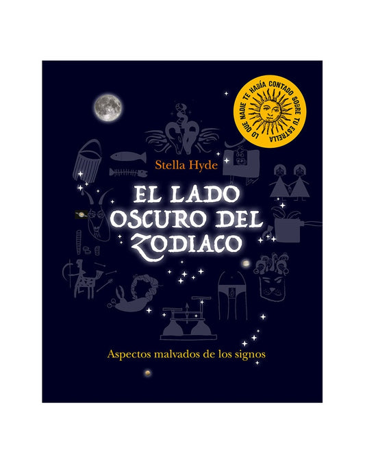 El Lado Oscuro del Zodiaco | Stella Hyde