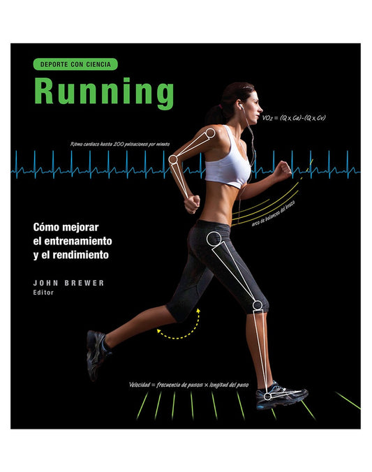 Running: Deporte con Ciencia | John Brewer