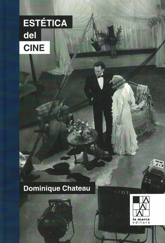 Estética del Cine | Dominique Chateau