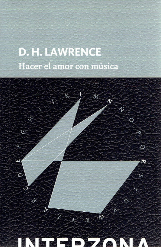 Hacer el Amor con Música | David Herbert Lawrence