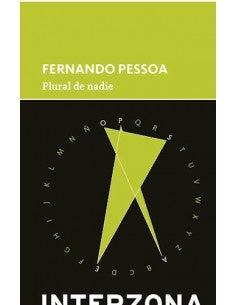 Plural de Nadie | Fernando Pessoa