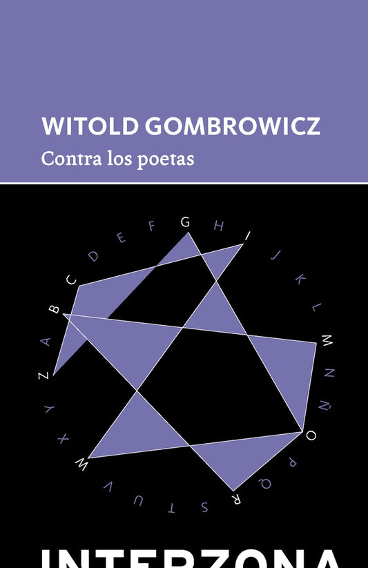 Contra Los Poetas | Witold Gombrowicz