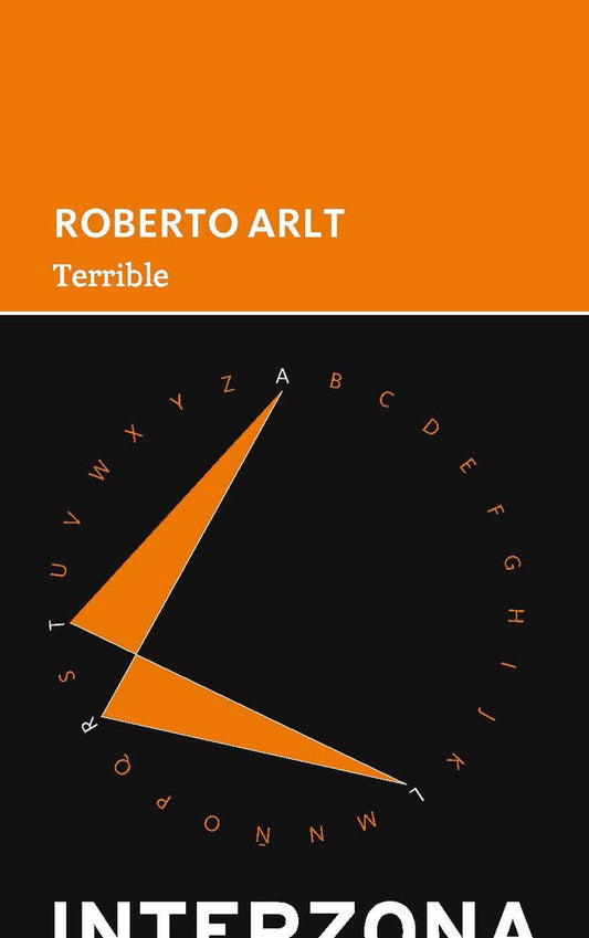 Terrible | Roberto Arlt