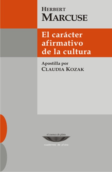 El carácter afirmativo de la cultura | Herbert Marcuse