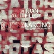 Karcino: Tratado de Palindromía | Juan Filloy