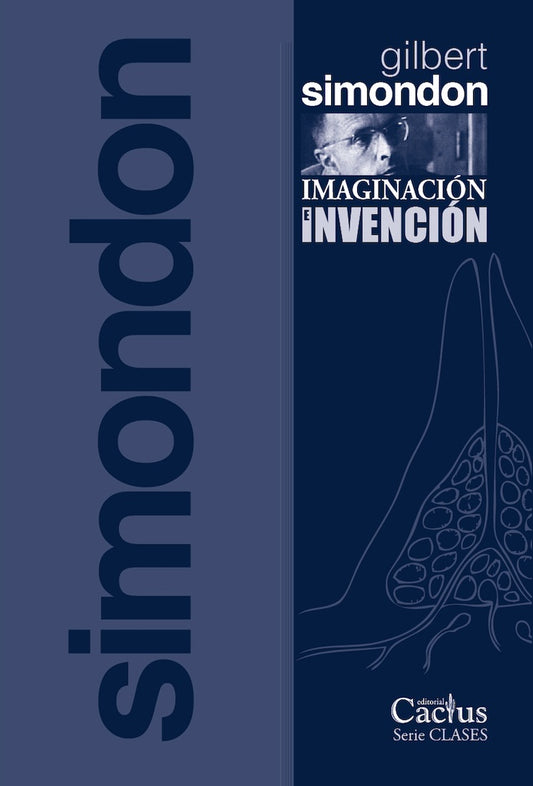 Imaginación e Invención | Gilbert Simondon