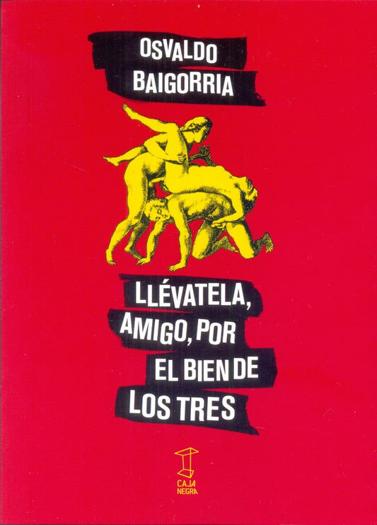 Llévatela, Amigo, por El Bien de Los Tres | Osvaldo Baigorria