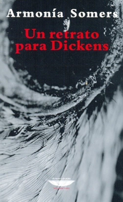 Un retrato para Dickens | Armonía Somers