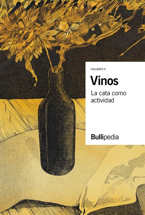 Vinos, Volumen V: La Cata como Actividad | Varios Autores