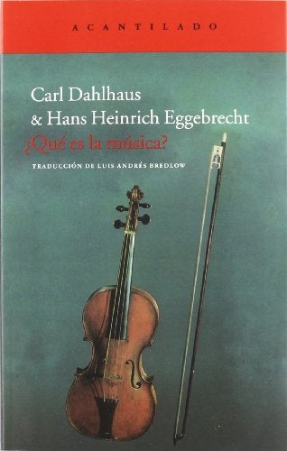 ¿Qué es la Música? | Dahlhaus, Eggebrecht