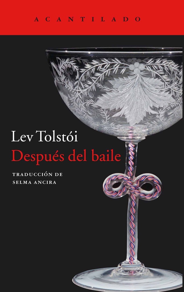 Después del Baile | León Tolstói