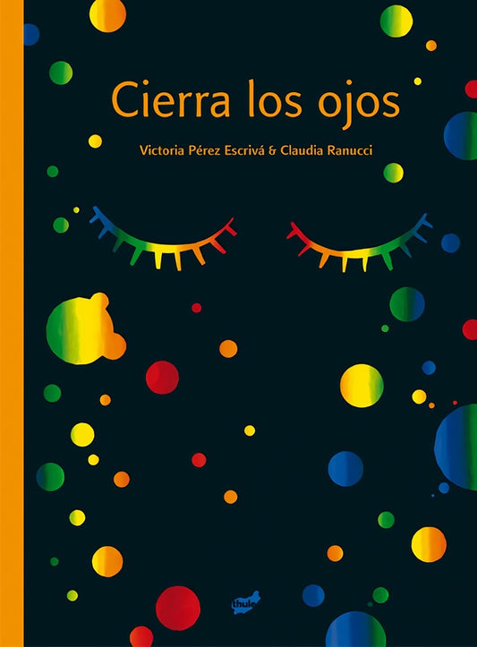 Cierra los ojos | Victoria Pérez Escriva