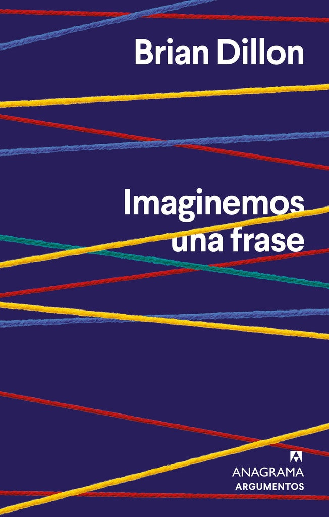 Imaginemos una frase | Brian Dillon