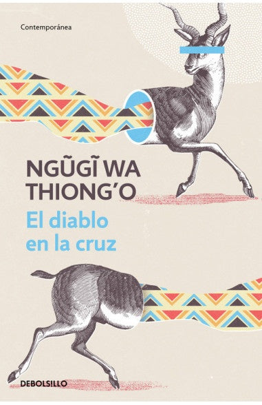 El Diablo en la Cruz | Ngugi Wa Thiong'o