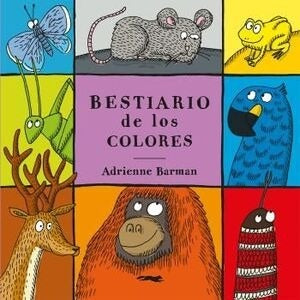 Bestiario de los Colores | Adrianne Barman