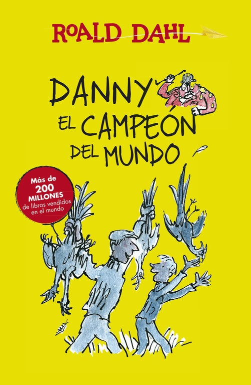 Danny, el Campeón del Mundo | Roald Dahl