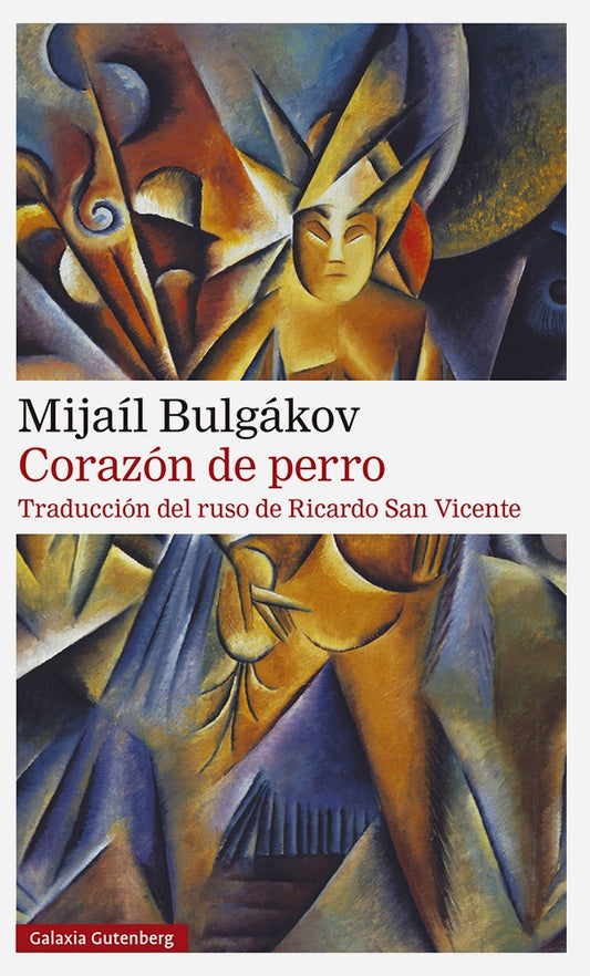 Corazón de Perro | Mijaíl Bulgákov