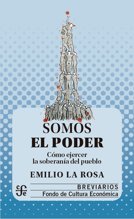 Somos El Poder | Emilio La Rosa