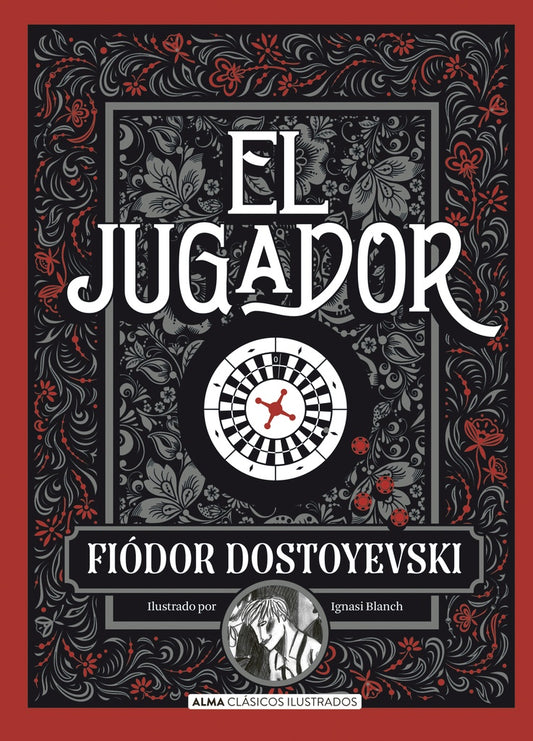 El Jugador | Fiodor Mijailovic Dostoievski