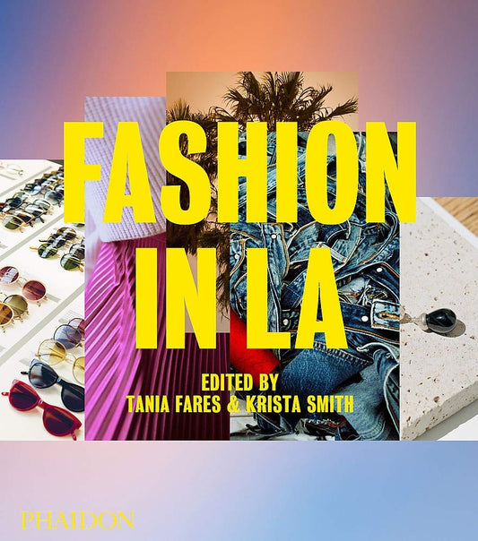 Fashion in L.A. | Fares, Smith