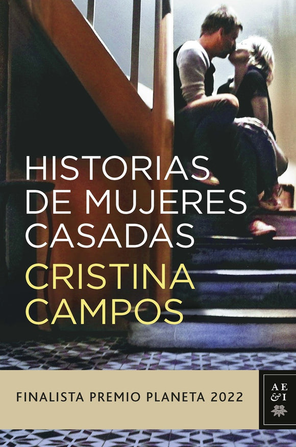 Historia de Mujeres Casadas | Cristina Campos