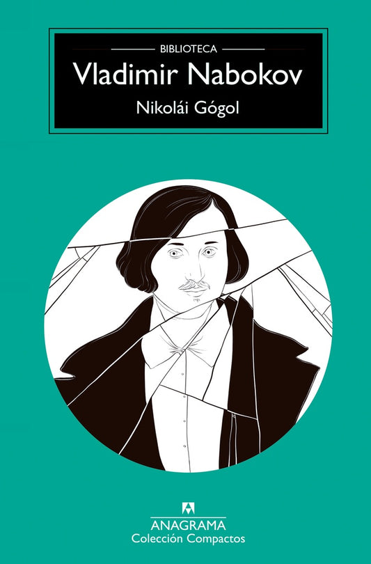 Nikolái Gógol | Vladimir Nabokov