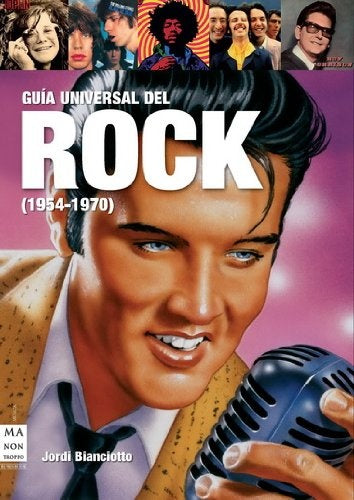Guía Universal del Rock (1954 - 1970) | Jordi Bianciotto