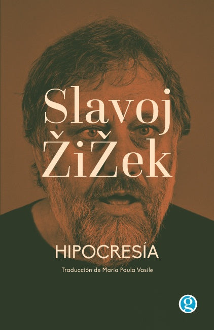 Hipocresía | Slavoj Zizek