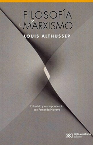 Filosofia Y Marxismo | Louis Althusser