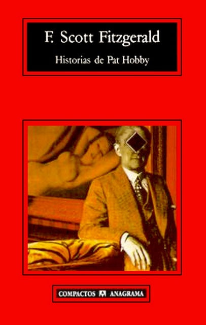 Historias de Pat Hobby | Francis Scott Fitzgerald
