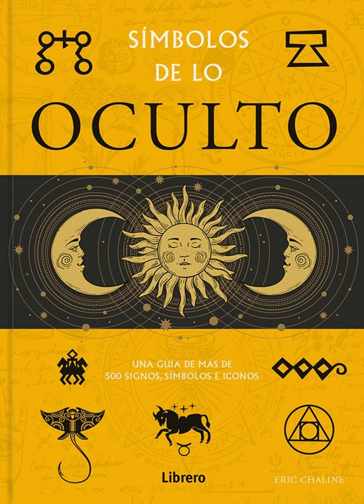 Simbolos de lo oculto | ERIC CHALINE