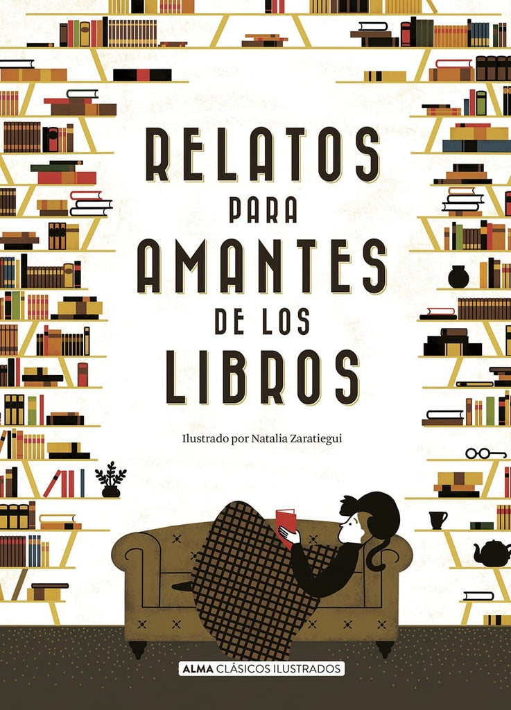 Relatos para amantes de los libros Clásicos Ilustrados | Varios Autores