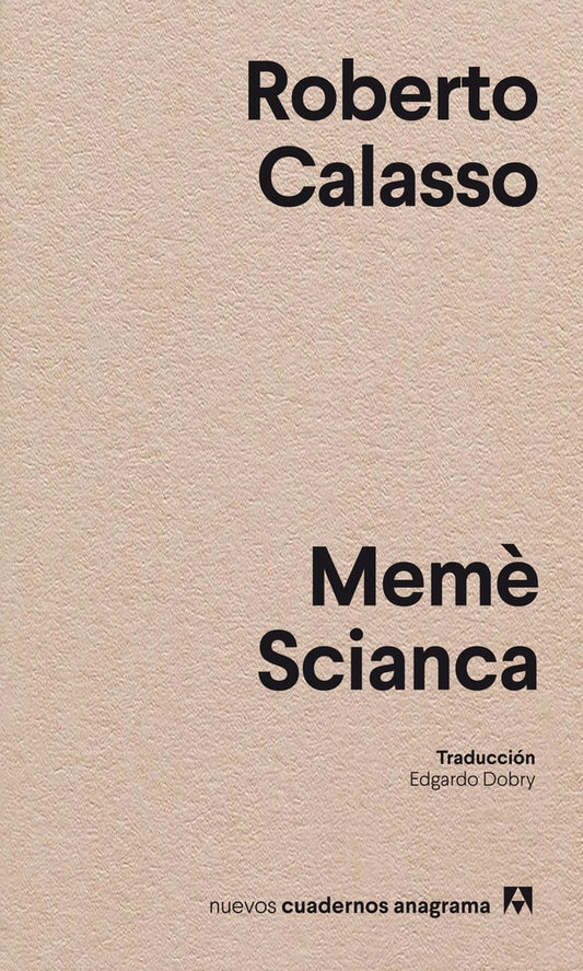 Memè Scianca | Roberto Calasso