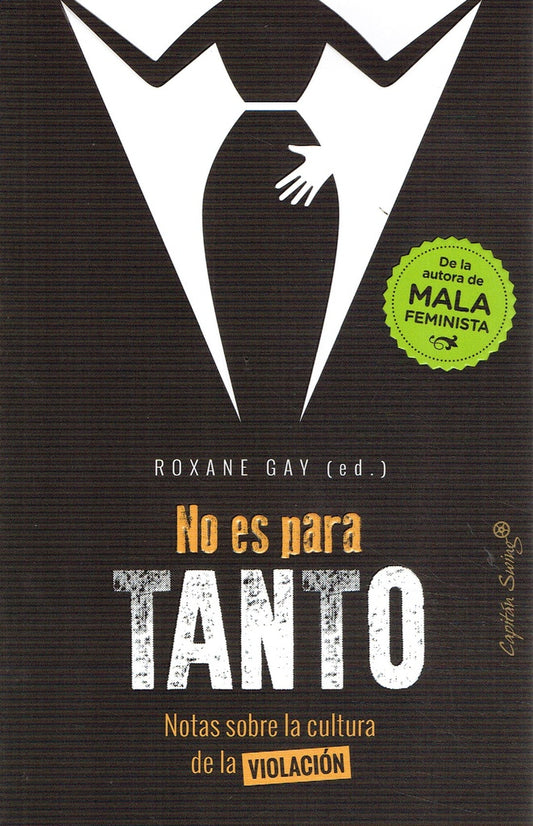 No Es Para Tanto | Roxane Gay