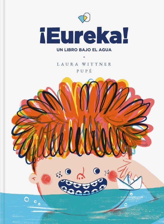¡Eureka! | Laura Wittner y Pupé
