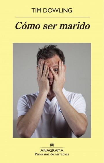 Cómo ser marido | Tim Dowling
